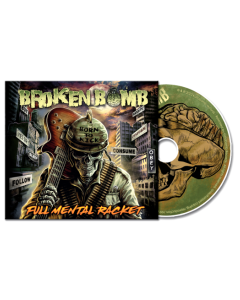Broken Bomb "Full Mental Racket" CD