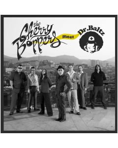 V/A -THE CHERRY BOPPERS Meet DR. BALTZ - 7 "+ CD