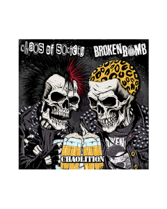 V/A Chaos Of Society / Broken Bomb - ”Chaolition” split 10"LP