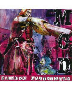 MCD - BILBOKO GAZTETXEAN 12"LP