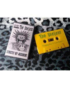The Useless - Strictly by Accident Tape/Cassette