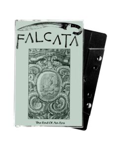 Falcata - The End Of An Era - Tape/Cassette lim. 50 copies