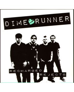Dime Runner - Recharged Rejects 7'EP (lim.250 pcs.col.)