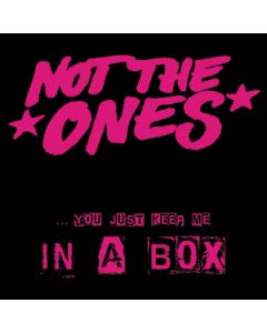Not The Ones - In A Box 7" EP -lim.200 black