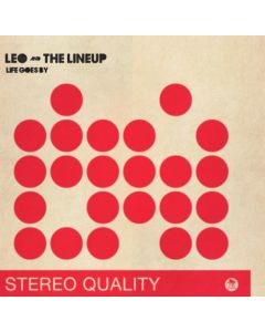 LEO AND THE LINE UP - LIFE GOES BY 7"EP,lim.100 black
