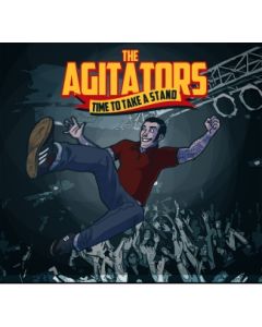 AGITATORS ,THE- TIME TO TAKE A STAND - CD Digipack