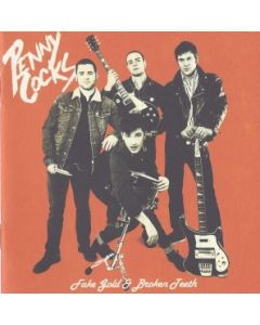 Pennycocks - Fake Gold & Broken Teeth CD