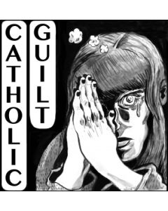 Catholic Guilt &#8211; s/t 12"LP lim. 400 Black