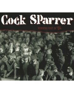 Cock Sparrer - Running Riot in '84-Digipack-CD