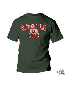 Subculture for Life " college letters" T-Shirt military green