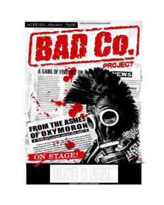 Bad Co. Project - Mission Mohawk tour 2011 - A1 Poster
