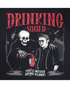 Drinking Squad - "You'll Never Drink Alone" 7"EP lim.300 black