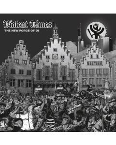 Violent Times - The New Force Of Oi! 12"LP black