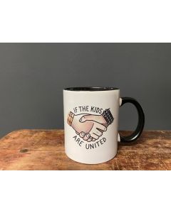 If The Kids Are United - Tasse/Mug