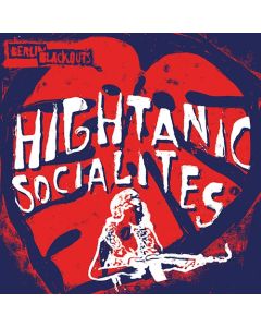 Berlin Blackouts - Hightanic Socialites 12"LP