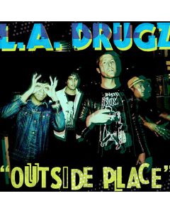 L.A. Drugz - Outside Place 12"LP