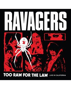 Ravagers - Too Raw For The Law 12"LP
