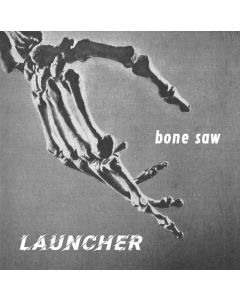 Launcher - Bone Saw 12"LP
