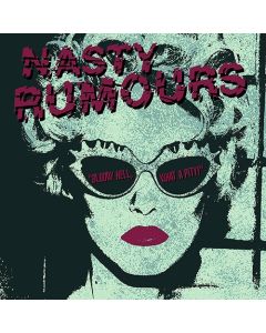 Nasty Rumours - Bloody Hell, What A Pity! 12"LP
