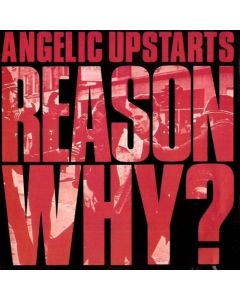 Angelic Upstarts - Reason Why? 12"LP lim.100 white