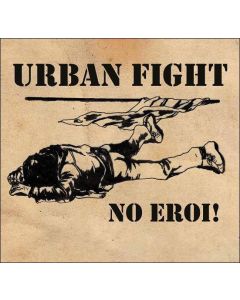 Urban Fight - No Eroi! 7"EP lim.350