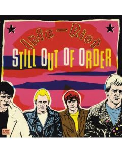Infa - Riot - Still Out Of Order 12"LP
