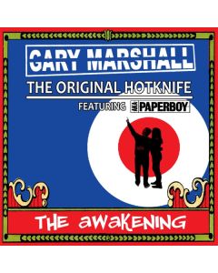 Gary Marshall the Original Hotknife- The Awakening - CD-Digipack lim.200