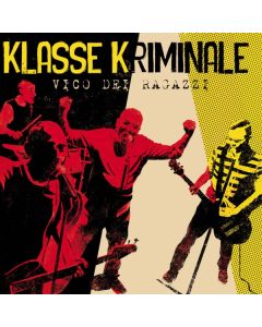 Klasse Kriminale - "Vico Dei Ragazzi" 12"LP lim.400 yellow splatter
