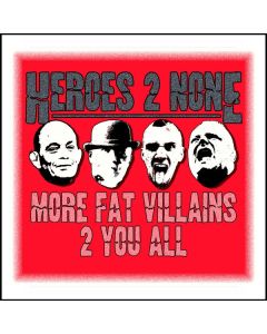 Heroes 2 None ‎- More Fat Villains 2 You All - Digipack CD