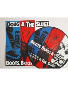 Doug & The Slugz - Boots, Braces And A Bad Attitude 12"Pic-LP lim. 250