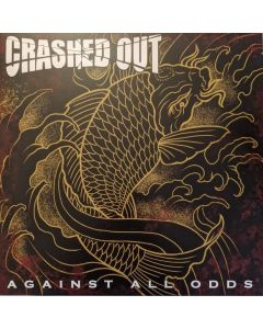 Crashed Out - Against All Odds - CD