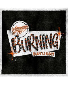 Amazing Grey - Burning Daylight 7"EP + Button