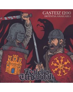Kaleko Urdangak - Gasteiz 1200 Defentsa Amaigabea 7"EP single sided