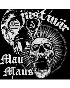 V/A Mau Maus / Just War – split 7"EP