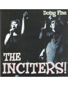 Inciters,the - Doing Fine CD