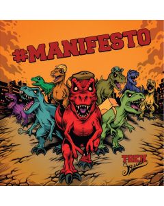T-Rex Squad - Manifesto 12"LP