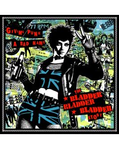 Bladder Bladder Bladder - Giving Punk A Bad Name 12"LP