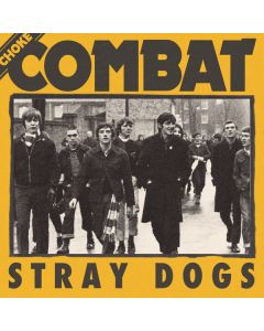 Choke Combat - stray dogs 7"EP