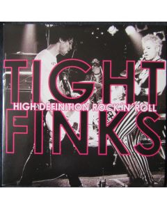 Tight Finks - High Definition Rock'n'Roll 7"EP