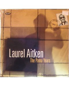 Laurel Aitken – The Legendary Godfather Of Ska - Volume 1 - The Pama Years (1969-1971) - CD
