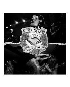 V/A My Turn / The Bridge - Friendship split 7"EP