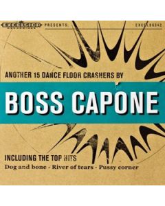 Boss Capone - Another 15 Dance Floor Crashers - 12"LP