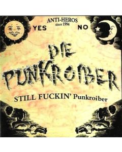 Punkroiber - Still Fuckin' Punkroiber CD