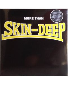 Skin-Deep 'More Than Skin-Deep' 12"LP  deluxe version + fanzine