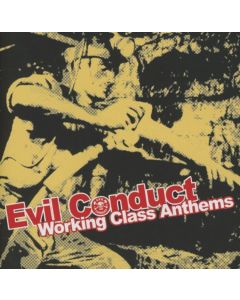 Evil Conduct - Working Class Anthems - 12"LP