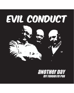 Evil Conduct - Another day 7"EP