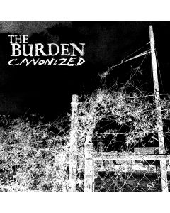 Burden ,The - Canonized 12”LP lim.22 Testpress with Screen Printed cover