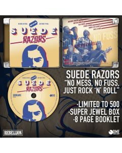 Suede Razors - No Mess, No Fuss, Just Pure Rock 'N' Roll CD