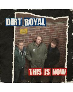 Dirt Royal - This Is Now 12"LP