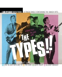 The Types!! - A Blast From The Past With...The Types!! 7"EP